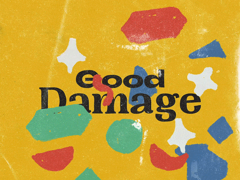 "Good Damage" after effects animation gif handlettering lettering mograph motion type typography