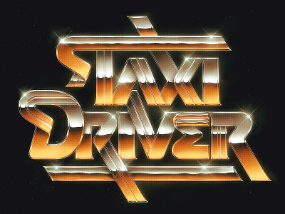 Taxi Driver 80s chrome chrome illustration design drawing eighties handlettering illustration lettering type typography