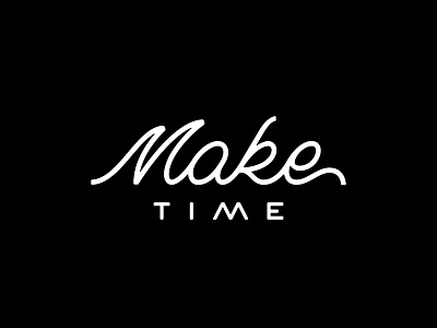 Make Time design hand lettering lettering script type typography