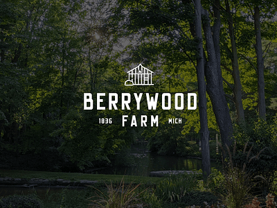 Berrywood Farm Visual Brand brand identity branding branding and identity farm hertiage logo rustic three oaks michigan