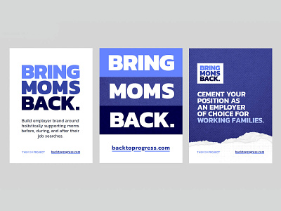 The Mom Project: Back to Progress campaign campaign empowering woman moms at work mothers woman empowerment women in the workforce