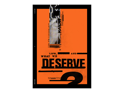 2 black bold collage daily day deserve everyday hidden know meaning orange poster print printed prison social society type typography