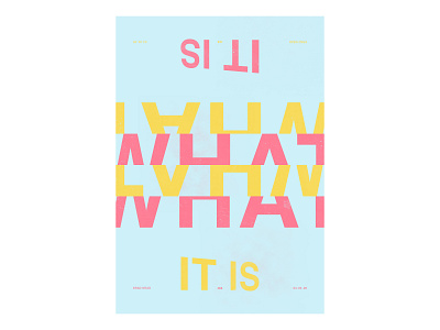 44 blue bright colour flip itiswhatitis peach pink pit poster posters print printed reversible summer theposterproject type typography what