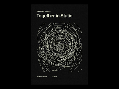 Together In Static /for Daniel Avery /01