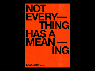 363 / MEANING clean design modern poster print simple type typography