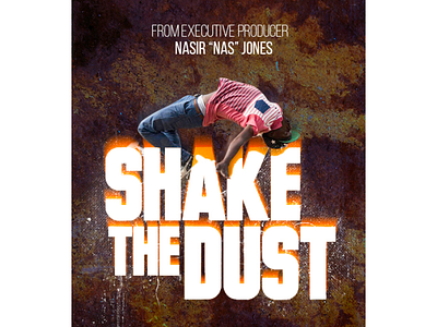 Shake The Dust Poster graphic design photoshop poster designer