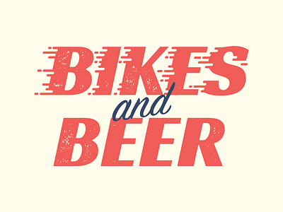 Bikes and Beer Type beer bikes custom lettering motion script type