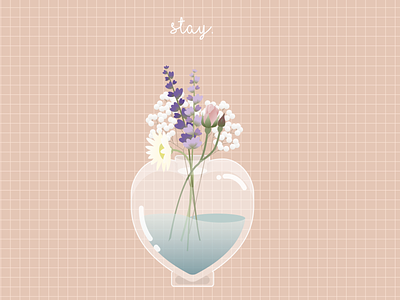 Stay. / Weekly Warm-Up #32 bloom bouquet daisy dribbbleweeklywarmup flowers grow heart illustration lavender plants rose sketch stay vase