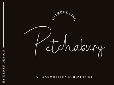 Petchabury Font branding display font graphicdesign handlettering handwritten handwritten font monoline signature typography unique