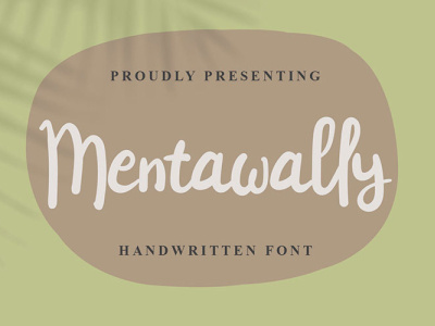 Mentawally Font branding design display font graphicdesign handlettering handwritten font illustration logo unique