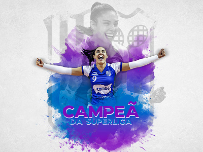 Arte para Campeã da Superliga