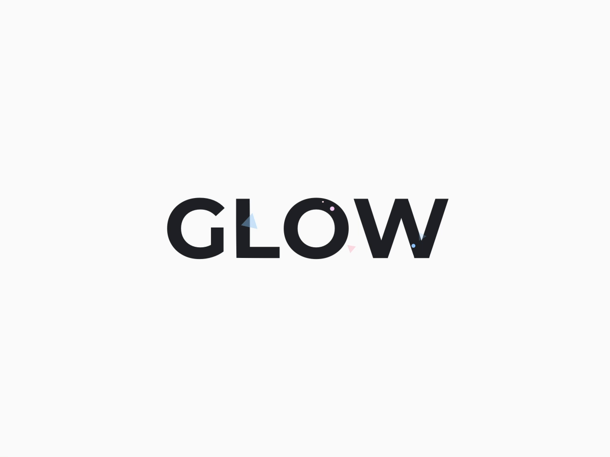 Ready, Set, Glow by Glow on Dribbble