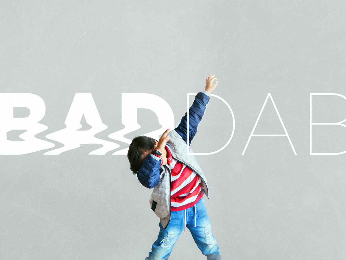 I'M THE BAD DAB by Daniel Diaz on Dribbble