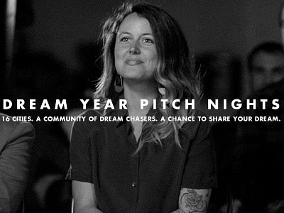 Dream Year Pitch Nights book chase your dream dream risk share video