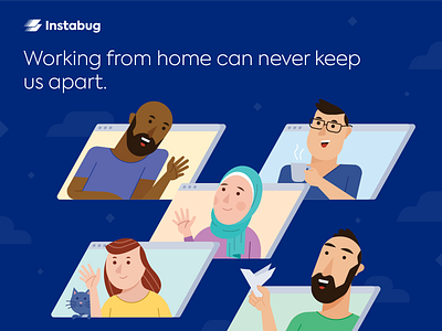 Working from Home - Instabug