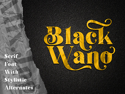 Black Wano is a retro soft serif typeface branding design font font awesome font design font family fonts handlettering lettering signature font