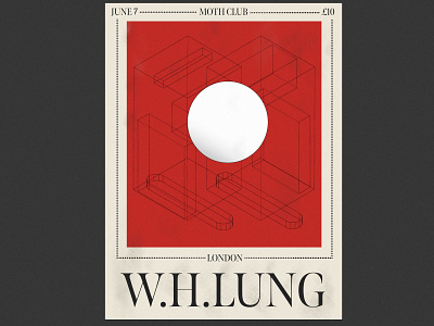 W.H.Lung - Gig poster