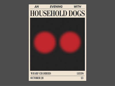 Household Dogs / Wharf Chambers - Poster