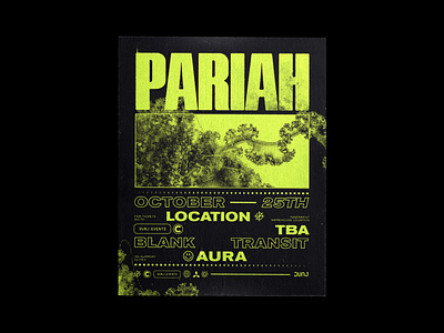 PARIAH electronic electronic music music poster poster design posters techno underground