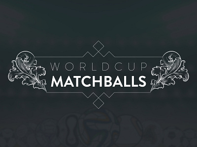 World Cup Match Balls identity logo ui website world cup