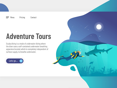 Adventure Tour Landing Page adventure artwork banner bluecolor illustrator landing page design landingpage scuba diver scuba diving sea tour ui ui design underwater vector webdesign website