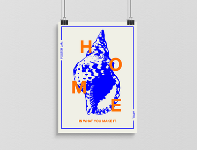 HOME Poster artposter blue conch covid covid19 home orange poster poster design poster jam posterart posterjam seashell simple simple design stay home stay safe stayathome stayhome staysafe