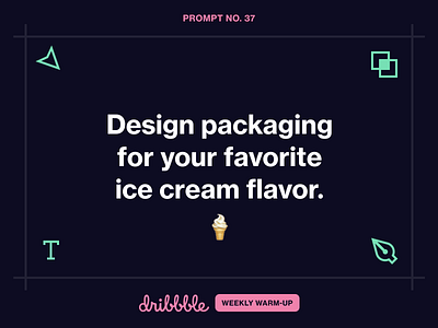 Design Packaging for Your Favorite Ice Cream Flavor challenge community design dribbble dribbbleweeklywarmup fun grow ice cream icecream learn packaging packagingdesign prompt weekly warm up