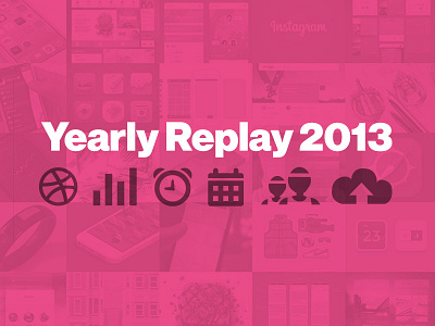 Yearly Replay 2013