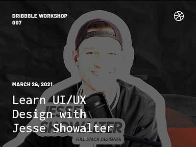 Learn UI/UX Design with Jesse Showalter