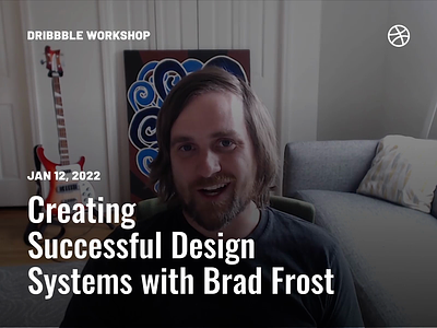 Creating and Maintaining Successful Design Systems with Brad Fro