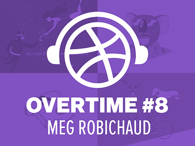 Overtime with Meg Robichaud