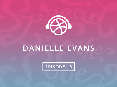 Overtime with Danielle Evans food typography lettering podcast