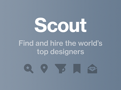 Introducing Scout—Find and Hire the World's Top Designers dribbble hiring scout