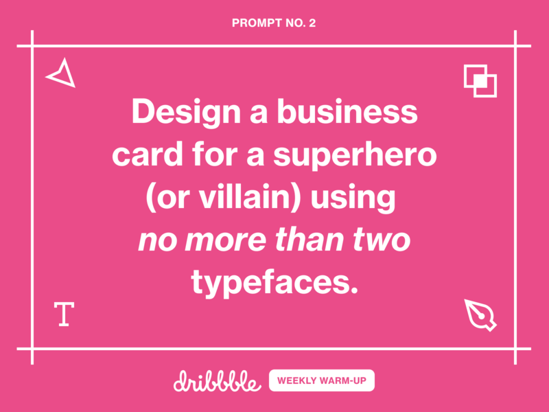 Design a Business Card for a Superhero business card businesscard community design dribbbleweeklywarmup learning prompt superhero type weekly warm up