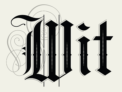 Wit blackletter lettering typography