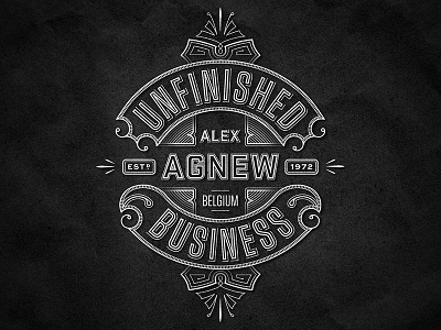Unfinished Business black and white lettering typography