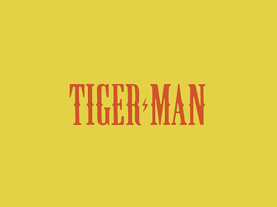 Tiger Man lettering typography