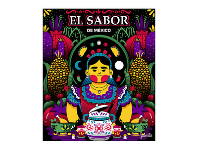 EL SABOR DE MÉXICO character characterdesign illustration vector