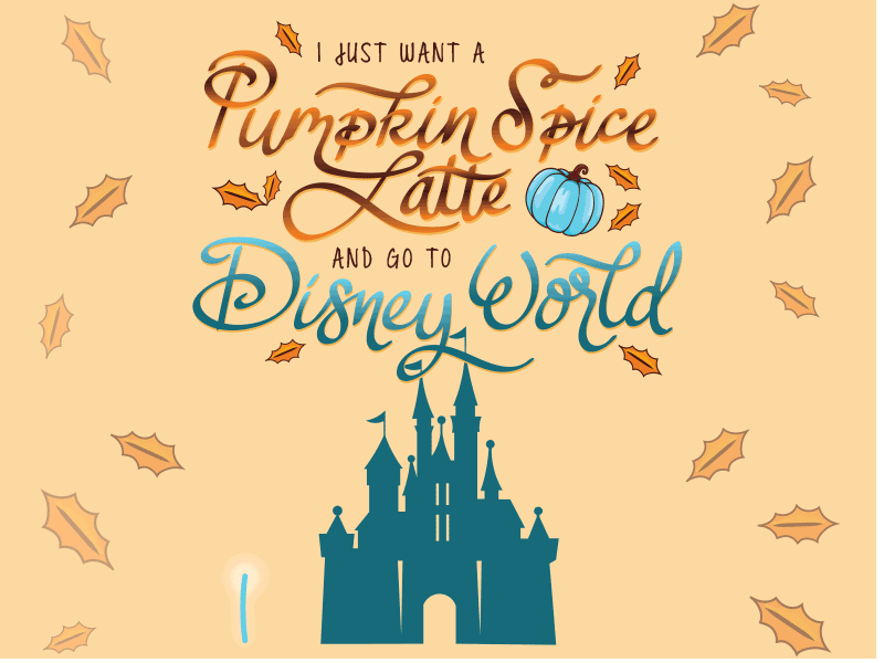 I don't want too much animation disney disney art fall illustration lettering pumpkin pumpkin spice type