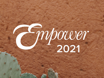 Empower 2021 Branding branding design illustration jillstclair jillstclaircreative logo logodesign southwest typography western western branding