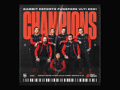 Gambit Esports Funspark Ulti 2021 Champions art branding esports poster team