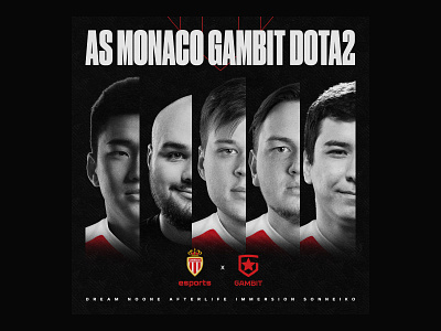 AS Monaco Gambit Esports Dota2 branding esports poster team