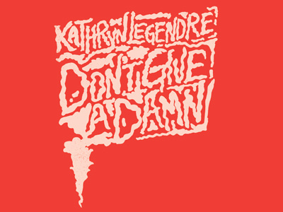 Playing with smoke... dont give a damn ep hand drawn kathryn legendre music smoke