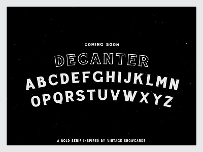 Decanter - Coming Soon font old texture type vintage