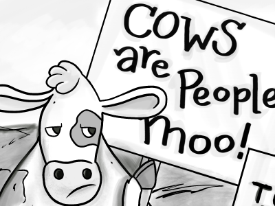 Cows are people moo!