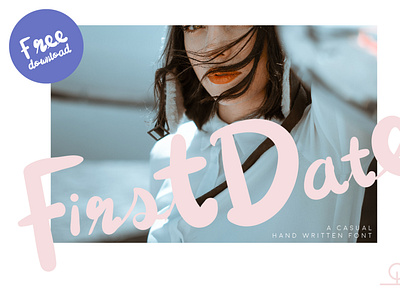 first date font : experimental project font handlettering