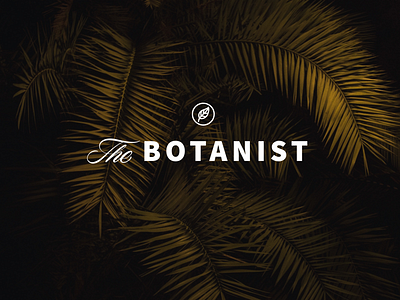 The Botanist