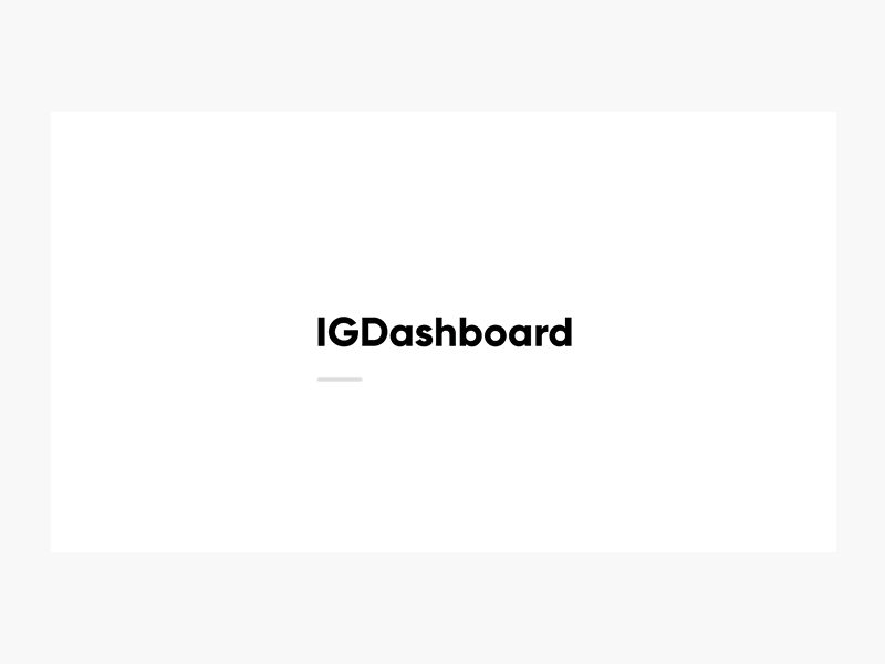 IGDashboard adobe xd animation dashboad design illustration ui ui design uiux uiuxdesign ux vector webdesign website