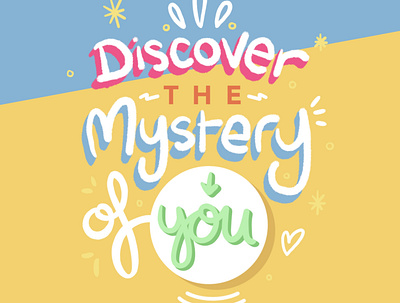 Discover The Mystery Of YOU design empowering poster art procreate quote quotes type typography typography art typography design