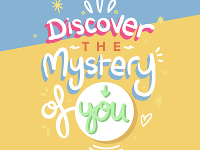 Discover The Mystery Of YOU